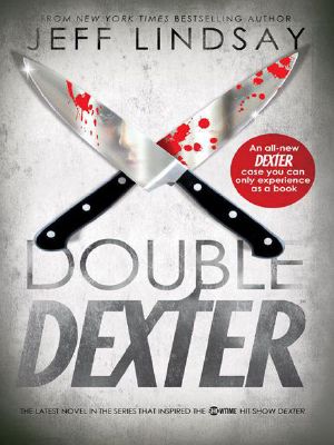 [Dexter 06] • Dexter 6 - Double Dexter